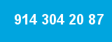 914 304 20 87